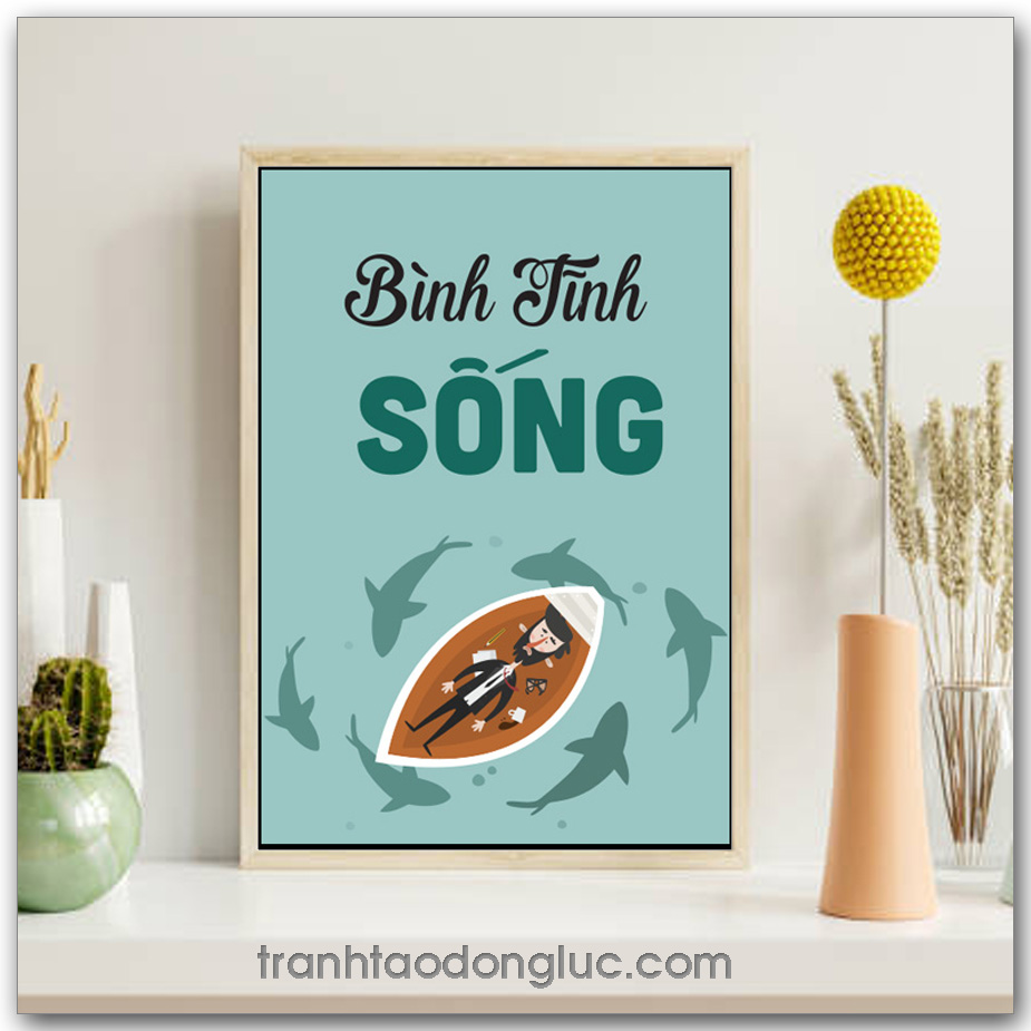 Mẫu Tranh Slogan: Bình Tĩnh Sống