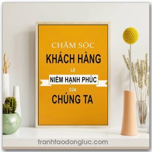 Mẫu Tranh Slogan: Chăm sóc khách hàng là niềm hạnh phúc của chúng ta