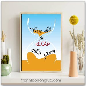 Mẫu Tranh Slogan: Chần chừ là kẻ cắp thời gian