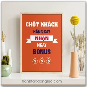 Mẫu Tranh Slogan: Chốt khách hăng say nhận ngay bonus