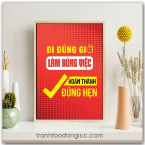 Mẫu Tranh Slogan: Đi đúng giờ làm đúng việc hoàn thành đúng hẹn