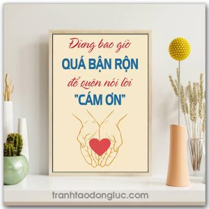 Mẫu Tranh Slogan: Đừng bao giờ quá bận rộn để quên nói lời "cám ơn"