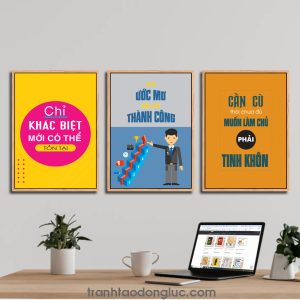 Bộ 3 bức tranh slogan tạo động lực: Chỉ khác biệt mới có thể tồn tại | Có ước mơ sẽ có thành công | Cần cù thôi chưa đủ muốn làm chủ phải tinh khôn