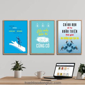 Bộ 3 bức tranh slogan tạo động lực: Cuộc đời sẽ không đủ dài nếu bạn luôn chần chừ và trì hoãn trước mọi thứ | Cần mẫn kiên trì cái gì cũng có | Chính bạn sẽ tự hoàn thiện thế giới do chính bạn tạo ra