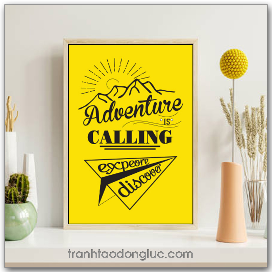 Tranh động lực Tiếng Anh: Adventure is calling expeore discover