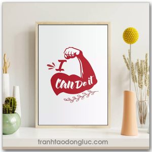 Tranh động lực tiếng Anh: I Can Do It