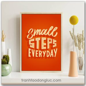 Tranh động lực Tiếng Anh: Small Steps Everyday