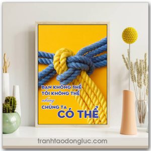 Mẫu Tranh Slogan: Bạn không thể tôi không thể nhưng chúng ta có thể