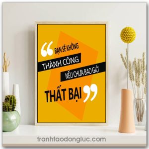 Mẫu Tranh Slogan: Bạn sẽ không thành công nếu chưa bao giờ thất bại