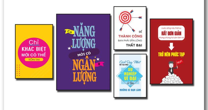 Bộ tranh slogan tạo động lực với những câu nói hay và ý nghĩa về cuộc sống