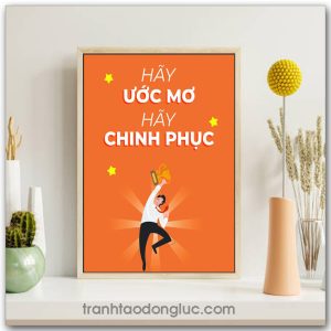 Mẫu Tranh Slogan: Hãy ước mơ hãy chinh phục