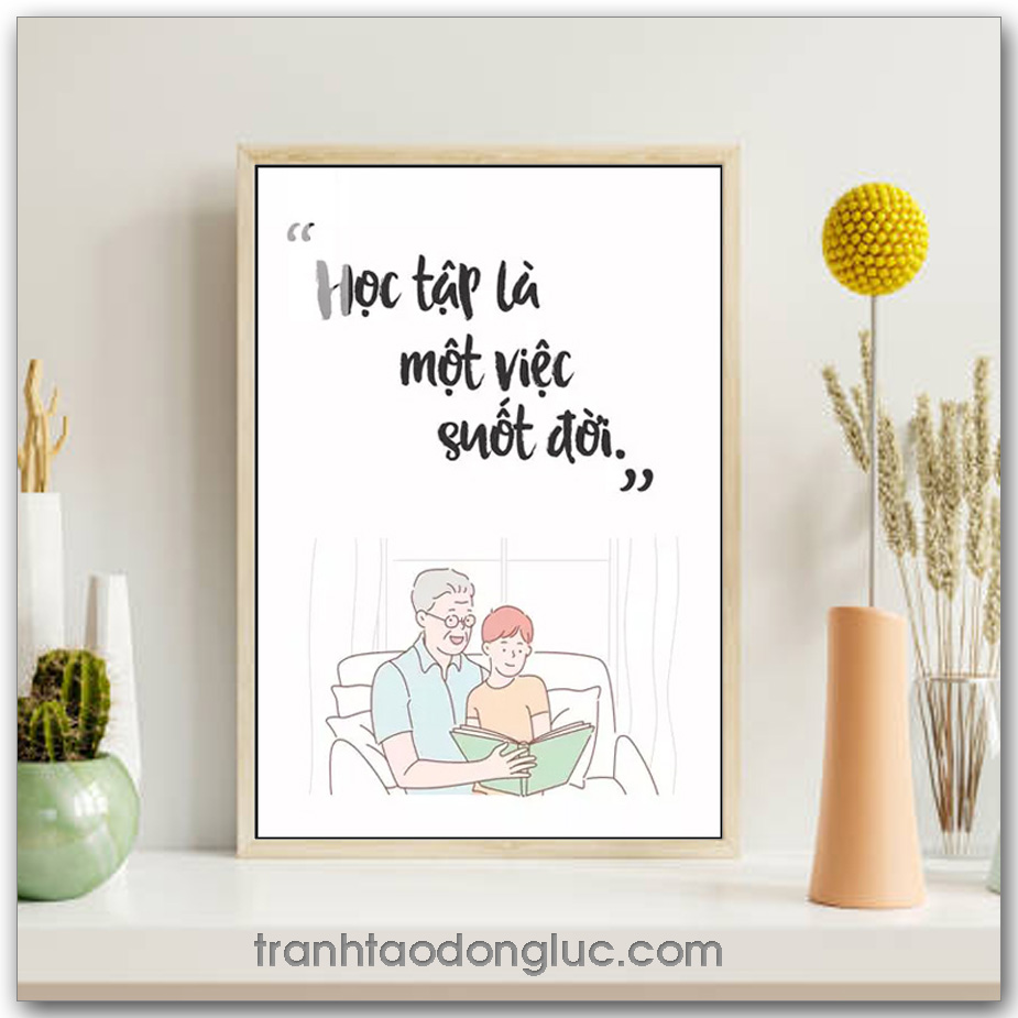 Tranh Slogan Tạo Động Lực: Học tập là một việc suốt đời