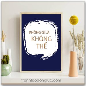 Mẫu Tranh Slogan: Không gì là không thể