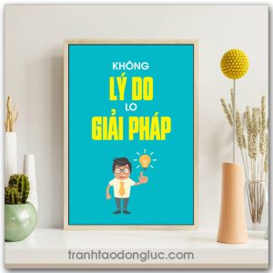 Mẫu Tranh Slogan: Không lý do lo giải pháp