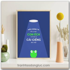 Mẫu Tranh Slogan: Mỗi chúng ta đều là một con ếch chỉ khác ở cái giếng mà thôi