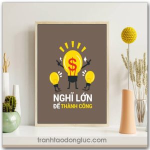 Mẫu Tranh Slogan: Nghĩ lớn để thành công