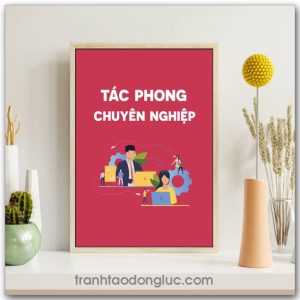 Mẫu Tranh Slogan: Tác Phong Chuyên Nghiệp