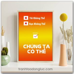 Mẫu tranh Slogan: Tôi không thể, Bạn không thể nhưng chúng ta có thể