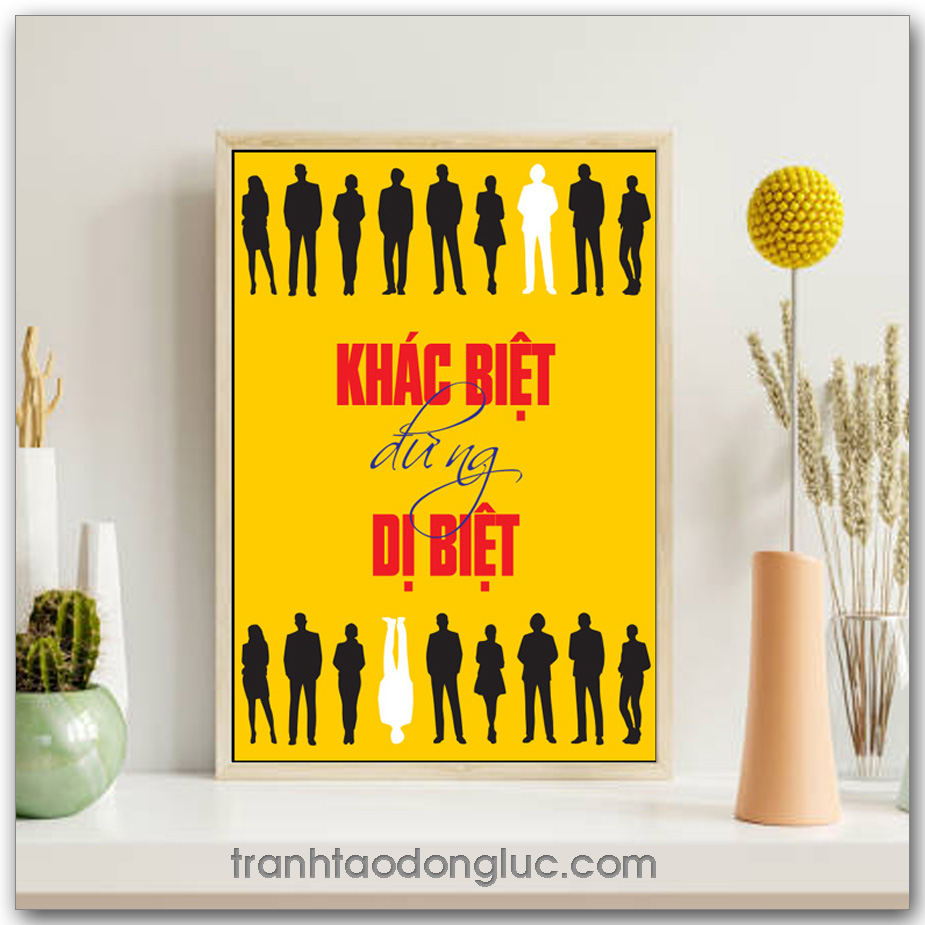 Mẫu tranh Slogan: Khác biệt đừng dị biệt