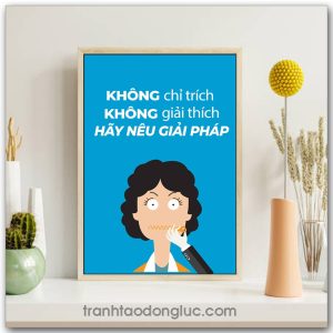 Mẫu tranh Slogan: Không chỉ trích không giải thích hãy nêu giải pháp