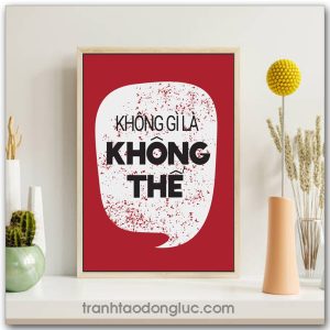 Mẫu tranh Slogan: Không gì là không thể
