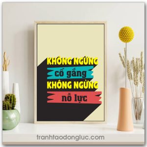 Mẫu tranh Slogan: Không ngừng cố gắng không ngừng nỗ lực