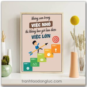 Mẫu tranh Slogan: Không xem trọng việc nhỏ thì không bao giờ làm được việc lớn