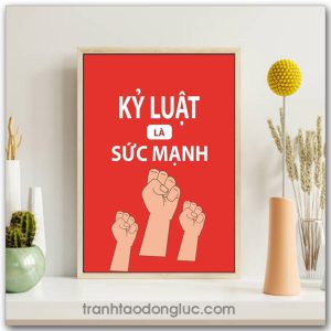 Mẫu tranh Slogan: Kỷ Luật Là Sức Mạnh