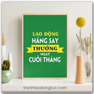 Mẫu tranh Slogan: Lao động hăng say thưởng ngay cuối tháng