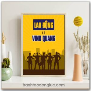 Mẫu tranh Slogan: Lao Động Là Vinh Quang