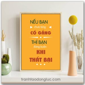 Mẫu Tranh Slogan: Nếu bạn chưa từng cố gắng thì bạn đừng buồn khi thất bại