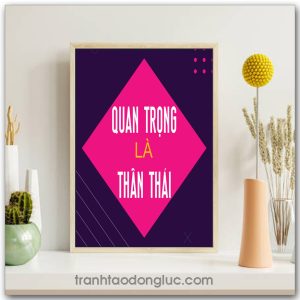 Mẫu Tranh Slogan: Quan trọng là thần thái