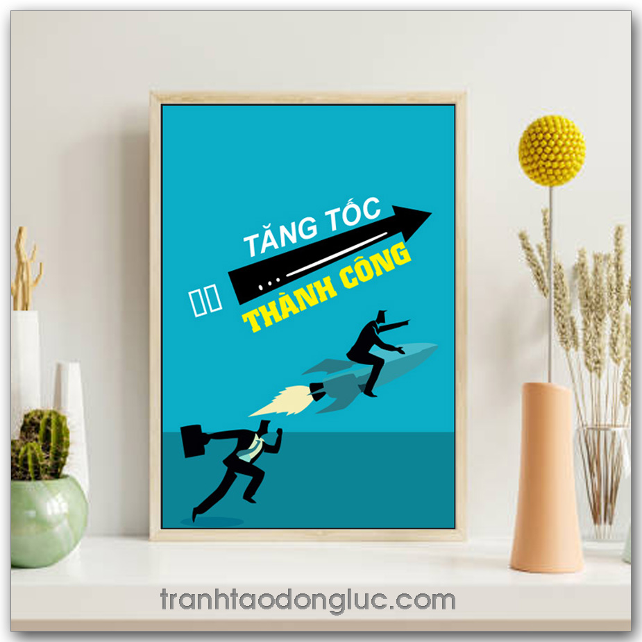 Mẫu Tranh Slogan: Tăng tốc thành công