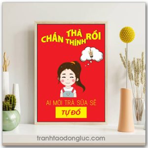 Mẫu Tranh Slogan: Thả thính chán rồi ai mời trà sữa sẽ tự đổ