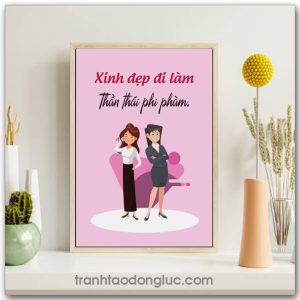 Mẫu Tranh Slogan: Xinh đẹp đi làm thần thái phi phàm