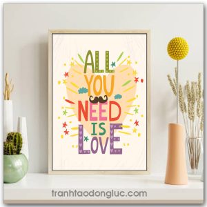 Tranh động lực tiếng Anh: All You Need Is Love