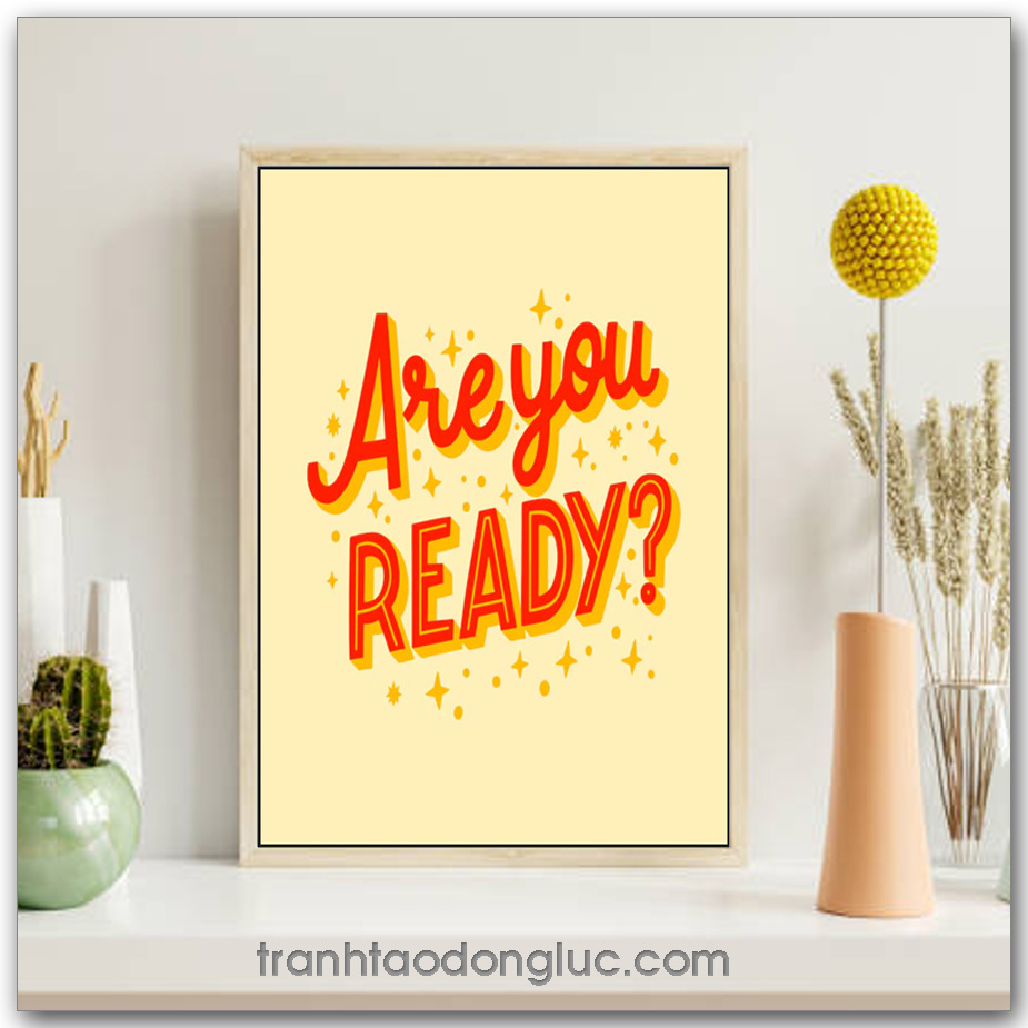 Tranh động lực tiếng Anh: Are you READY?