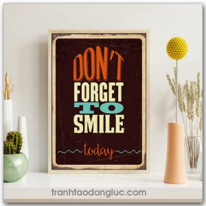 Tranh động lực tiếng Anh: Don't forget to smile today