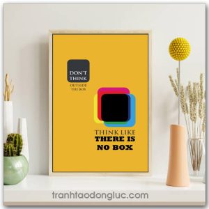 Tranh động lực tiếng Anh: Don't think outside the box, think like there is no box