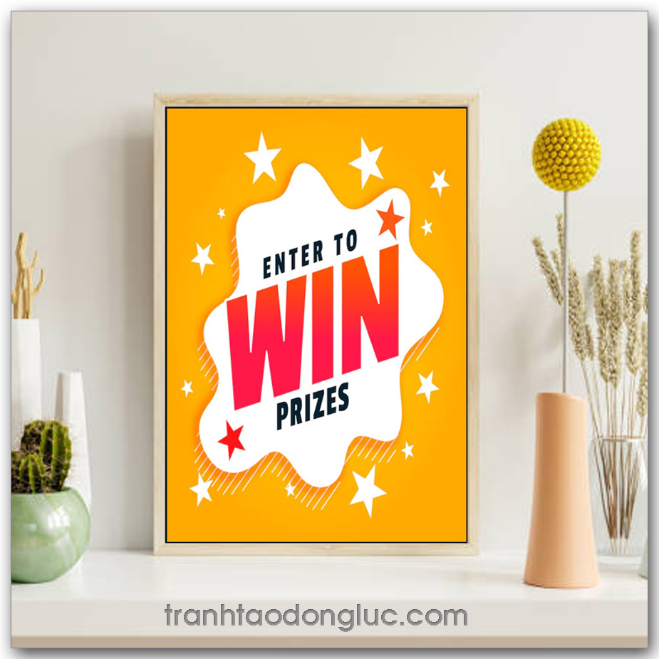 Tranh động lực tiếng Anh: Enter to win prizes