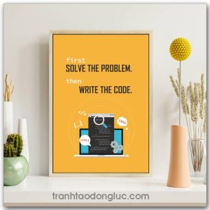 Tranh động lực tiếng Anh: First solve the proplem then write the code