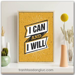 Tranh động lực tiếng Anh: I can and i will