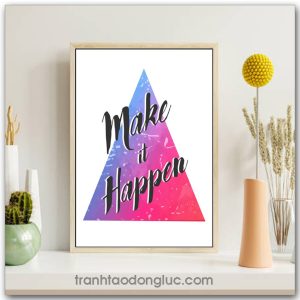 Tranh động lực tiếng Anh: Make it happen