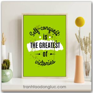 Tranh động lực tiếng Anh: Self-conguest is the greatest of victories