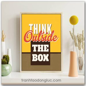 Tranh động lực tiếng Anh: Think Outside The Box