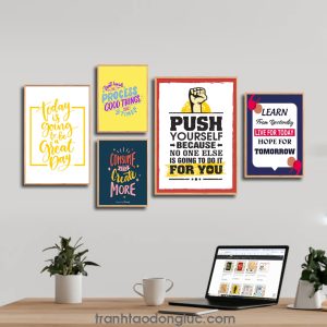 Bộ 5 bức tranh slogan tạo động lực tiếng Anh: Today is going to be a great day. Don’t rush the process good things take time. Consume less create more. Push yourself because no one else is going to do it for you. Learn from yesterday, live for today, hope for tomorrow