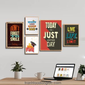 Bộ 5 bức tranh slogan tạo động lực tiếng Anh: Don’t forget to smile today. Work Hard Dream Big. So Much Fun! Today is just another day. Live your life to the limit