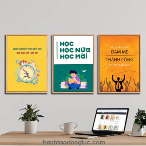 Bộ 3 bức tranh slogan tạo động lực: Đừng hỏi dậy lúc mấy giờ mà dậy để làm gì? Học học nữa học mãi. Hãy cứ theo đuổi đam mê thành công sẽ theo đuổi bạn
