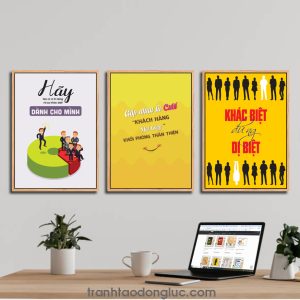Bộ 3 bức tranh slogan tạo động lực: Hãy tạo ra vị trí riêng và sự khác biệt dành cho mình. Gặp nhau là cười khách hàng hài lòng khối phòng thân thiện. Khác biệt đừng dị biệt