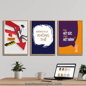 Bộ 3 bức tranh slogan tạo động lực: Không ai thành công ngay từ lần đầu. Không gì là không thể. Làm hết sức chơi hết mình